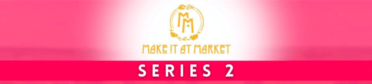 Make it at Market series 2 Casting Call